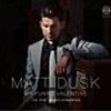 MATT DUSK/My Funny Valentine (with Arturo Sandoval) [feat. Arturo Sandoval]