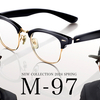 【YouTube】お洒落なサーモントスタイル！ フォーナインズ2024春の新作眼鏡フレーム「M-97」【ミックスフレーム】