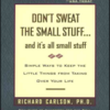  Don't sweat the small stuff...