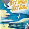 Fly High Fly Low とんでとんでサンフランシスコ by Don Freeman