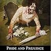 Pride and Prejudice and Zombies: The Graphic Novel