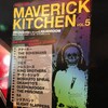 TOWER RECORDS presents “MAVERICK KITCHEN VOL.5”