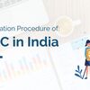 Incorporation Procedure of NBFC Registration in India 