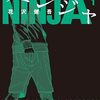 【漫画レビュー】『アンダーニンジャ』がクセになる！現代忍者たちの超シュールな日常【アニメ化も話題】