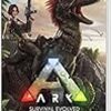 ARK: Survival Evolved(アーク:サバイバル エボルブド) -Switch