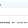 GitHub ActionsでMLOpsをやりたくて、サンプルワークフローのChatOpsの仕組みを読み解きました