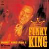 FUNKY KING Part１