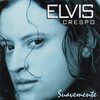 テ・バス～君は行ってしまう/エルビス・クレスポ＊Te Vas/Elvis Crespo■和訳・訳詞・歌詞・日本語・Letras japonesas
