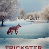 トリックスター　TRICKSTER