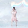 水瀬いのり の新曲 Catch the Rainbow！ 歌詞