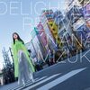 水樹奈々 の新 アルバム DELIGHTED REVIVER 歌詞