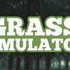 PC『Grass Simulator』Daniel Davies