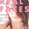 REAL FACES