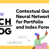 Contextual Quantum Neural Networks for Portfolio and Index Forecasting