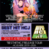 ＨＯＴＶＯＸ "BEST HIT HCJ" RELEASE TOUR〜新宿編〜