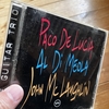めちゃめちゃきいたアルバム　その11 THE GUITAR TRIO/Paco De Lucia,Al Di Meola,John McLaughlin