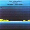 この連鎖矢はいったいどこから飛んできたの！＜？＞～＜・＞！《28／2025》『ジョン・アバークロンビー(John Abercrombie)／タイムレス(Timeless)【AMU[ULTRA HD]】【SPD】』｜ファッションのアバクロじゃないぞっと＾～＾；ドウジャ！ｘ8！ドウジャ！ｘ88！ドウジャ！ｘ888！ｖ＾O^v！