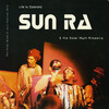 サン・ラ Sun Ra and his Solar Myth Arkestra - ライフ・イズ・スプレンディド Life is Splendid (Total Energy, 1998)