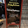 1月の終わり、金曜の夜、Subway Daydream First One Man Show
