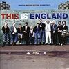 THIS IS ENGLAND　★★★