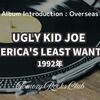 UGLY KID JOE 『AMERICA'S LEAST WANTED』1992年 アルバム・レビュー