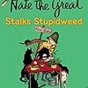 Nate the Great Stalks Stupidweed