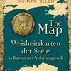 Weisheitskarten der Seele – The Map: 54 Karten mit Anleitungsbuch