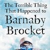 The Terrible Thing That Happened to Barnaby Brocket