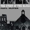 「ブルースの歴史」（THE STORY OF THE BLUES」読了