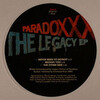 Paradoxxx - The Legacy EP (Wavetec)