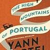 Yann Martel の “The High Mountains of Portugal” （１）