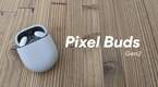 全くオーディオに詳しくない人によるPixel Budsのレビュー