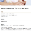【プレイ日記】Merge Defense 3Dを始めました！