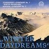 チャイコフスキー・交響曲第１番「冬の日の幻想」