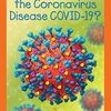今こそ読みたい、COVID-19によるパンデミックについての英語読本、『What Is the Coronavirus Disease COVID-19? 』のご紹介