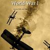 私たちが知らなければならない歴史、第一次世界大戦　WHRシリーズから『World War I』のご紹介