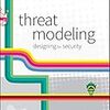 「Threat Modeling: Designing for Security」(2014年)