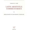 Lohr, Latin Aristotle Commentaries V: Bibliography of Secondary Literature