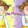 アプリコット社　キッズ絵本シリーズ（Apricot Picture Books）『Me Myself』を読んだ！