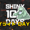 【SHINY 100 DAYS】DAY83 あとがたり【100日連続色違い捕獲企画】