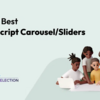 2024年に選ぶべきJavascriptカルーセルスライダープラグイン11選