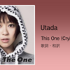 【歌詞・和訳】Utada / This One (Crying Like a Child)