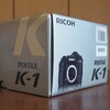 「PENTAX  K-1」開封の儀