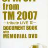 [ You meet Books Channel Store | 2021年11月25日号 | booksch.shop | 大型本 | SPIN OFF from TM 2007 tribute LIVE Ⅲ DOCUMENT BOOK with MEMORIAL DVD | ※2007年8月10日発行 | ※DVD付き|盤良品 | #TMNETWORK #宇都宮隆 他 | 