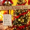 KMCクリスマスライブ　～KMCライブVol.11～を開催いたします！