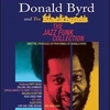 The Jazz Funk Collection / Donald Byrd, The Blackbyrds (2020 FLAC)