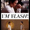 「I'M FLASH!」　2012