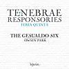 Gesualdo: Tenebrae Responsories Maundy Thursday / The Gesualdo Six