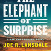 Download amazon ebooks The Elephant of Surprise by Joe R. Lansdale in English 9780316479875