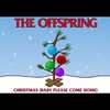 THE OFFSPRINGがクリスマスソングのカバーを公開！【Christmas (Baby Please Come Home)】